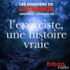 L'exorciste, une histoire vraie
