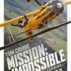 Mission Impossible 8 : une dernière mission explosive pour Ethan Hunt ?