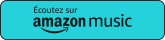 FR_FR_ListenOn_AmazonMusic_Button_Cyan
